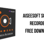 Aiseesoft Screen Recoder Full Version Gratis